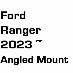 브로딧 FORD Ranger 2023 ~ Angled mount