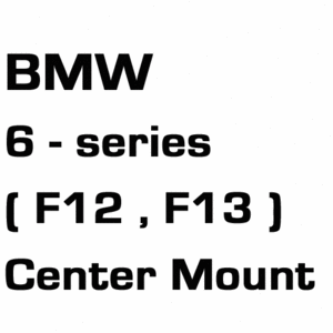 브로딧 BMW  6-series F12 , F13  center mount