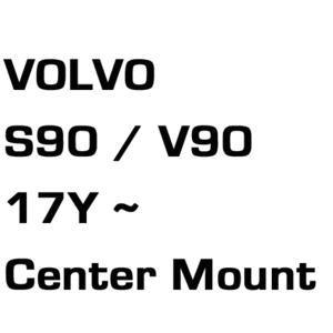 브로딧 VOLVO  S90 17 ~  V90 17 ~ center mount