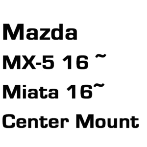 브로딧 MAZDA MX5 16~  center mount