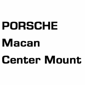 브로딧 Porsche  Macan 15-19 /21-23  center mount